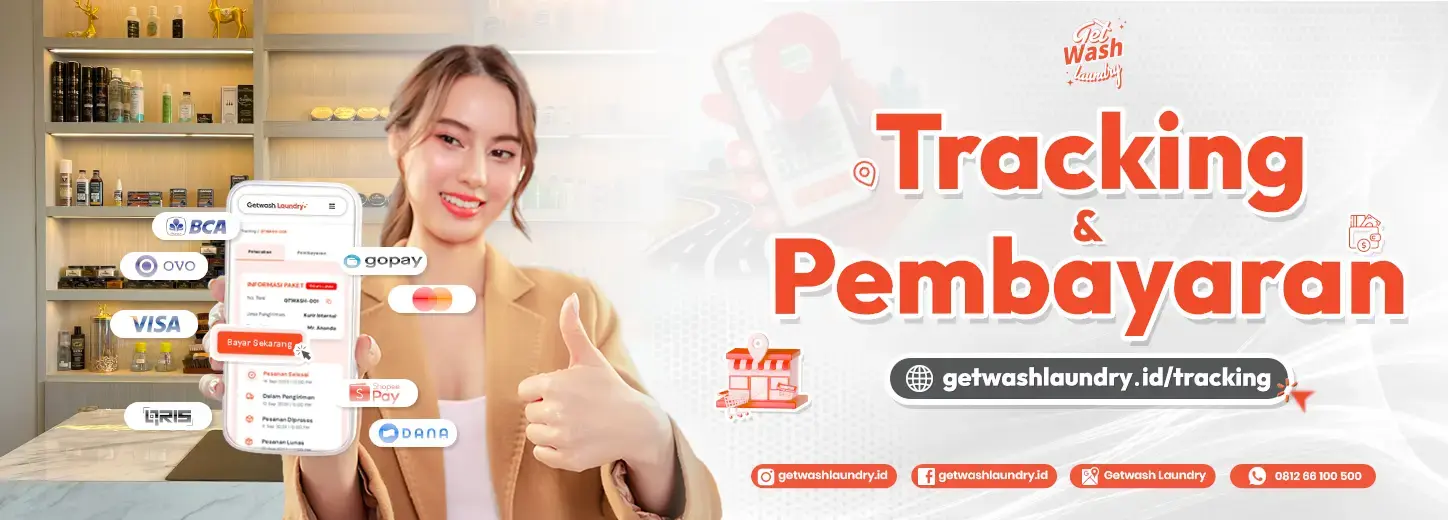 Panduan Lengkap Cara Tracking & Pembayaran di Getwash Laundry banner 2