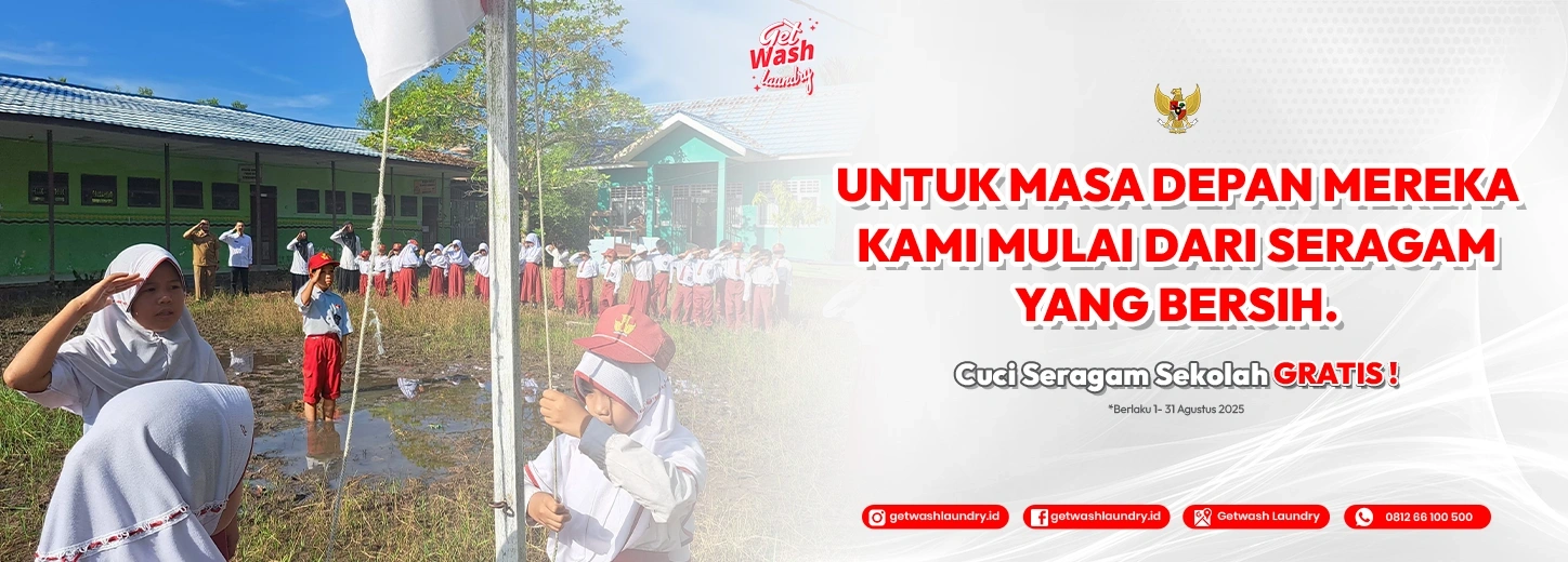 Cuci Seragam Sekolah SD GRATIS Selama Bulan Agustus 2025!