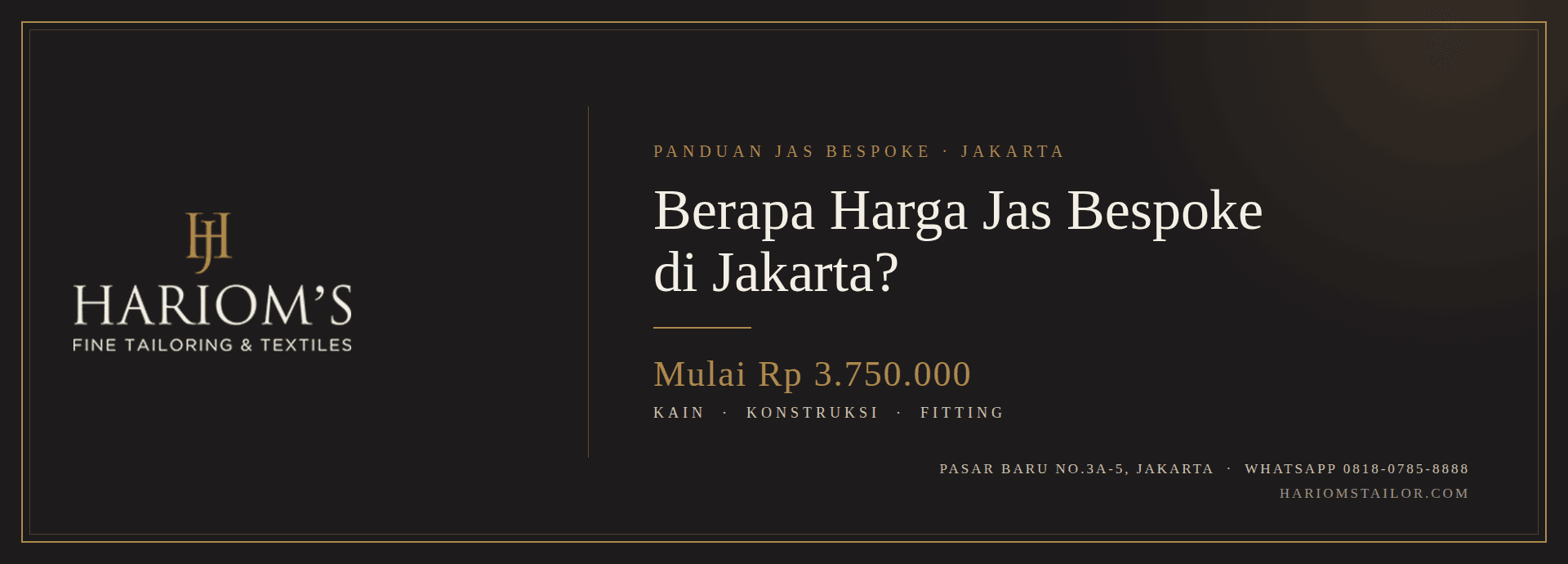 Berapa Harga Jas Bespoke di Jakarta?