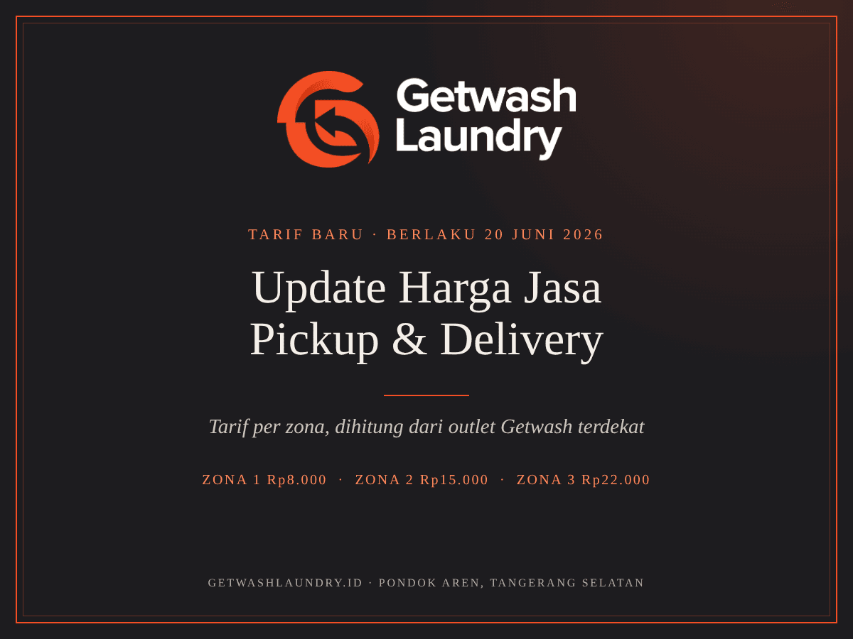 Update Harga Jasa Pickup dan Delivery Getwash Laundry