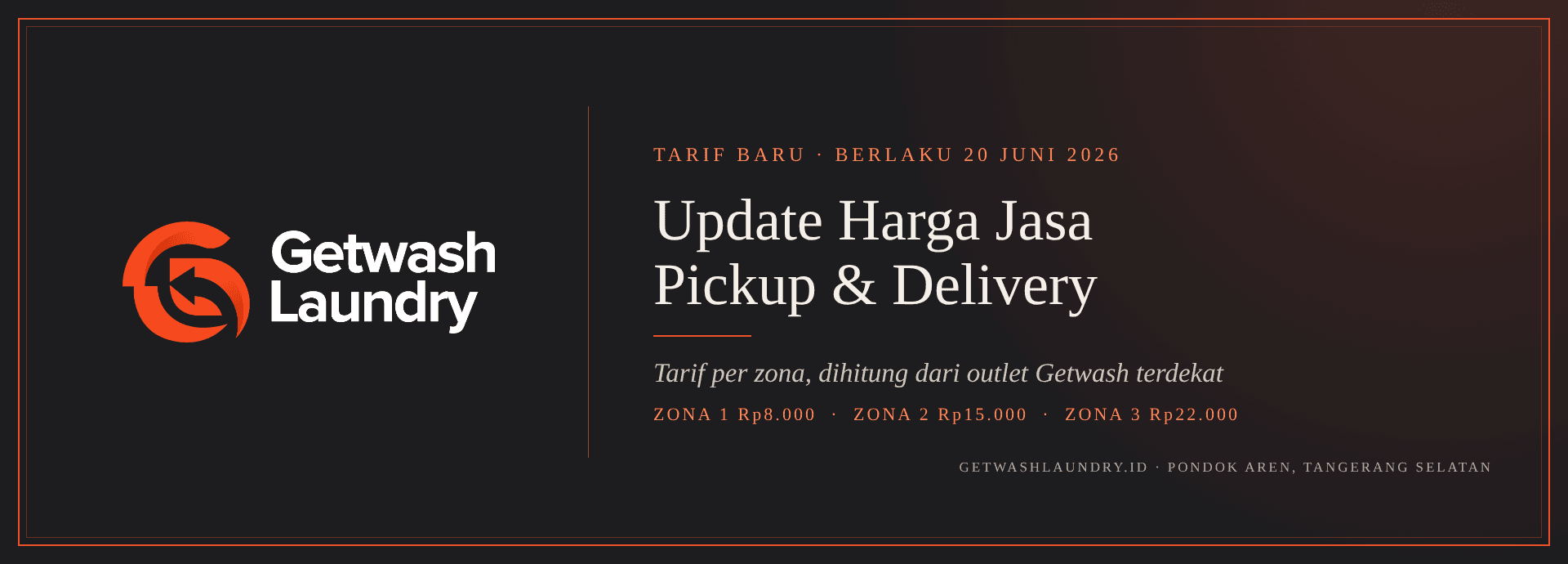 Update Harga Jasa Pickup dan Delivery Getwash Laundry